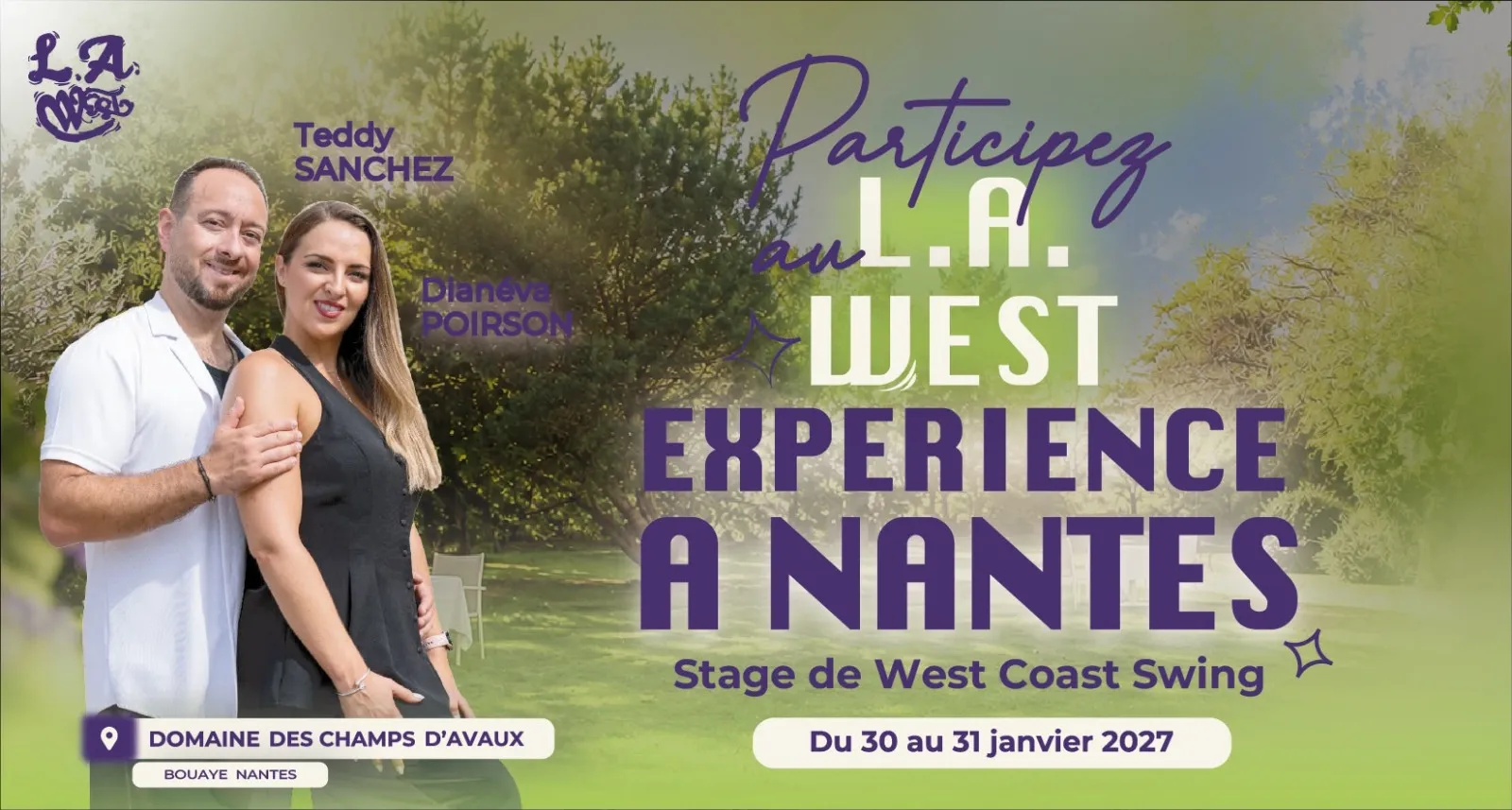 Participez au L.A. West Experience à Nantes — stage de West Coast Swing avec Teddy Sanchez et Dianéva Poirson, du 30 au 31 janvier 2027 au Domaine des Champs d'Avaux à Bouaye